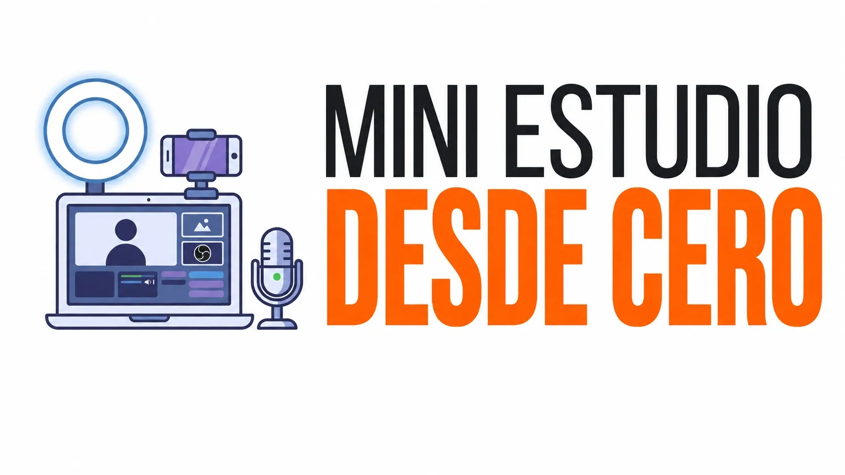 Mini Estudio desde Cero